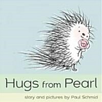 [중고] Hugs from Pearl: Friendship, Family, and Finding the Perfect Lipstick (Hardcover)
