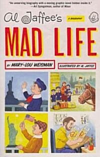 Al Jaffees Mad Life: A Biography (Paperback)