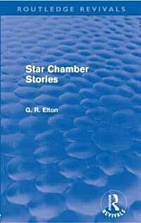 Star Chamber Stories (Routledge Revivals) (Paperback)