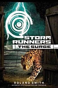 Storm Runners: The Surge (Audio CD)