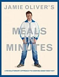 [중고] Jamie Olivers Meals in Minutes: A Revolutionary Approach to Cooking Good Food Fast (Hardcover)