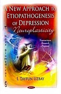 New Approach to Etiopathogenezis of Depression (Paperback, UK)