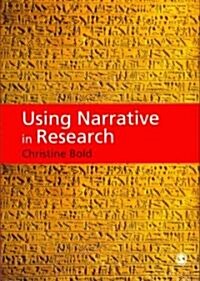 Using Narrative in Research (Paperback)