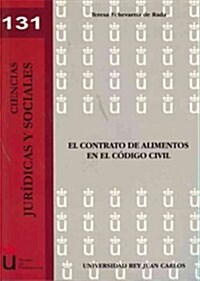 El contrato de alimentos en el codigo Civil / The Contract for Food in the Civil Code (Paperback)