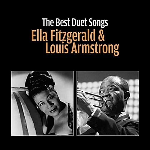 Ella Fitzgerald & Louis Armstrong - The Best Duet Songs [2CD]