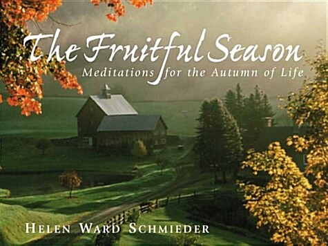 The Fruitful Season (Paperback)
