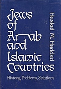 Jews of Arab and Islamic Countries (Hardcover)