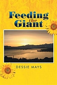 Feeding the Giant (Paperback)