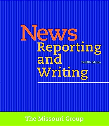 News Reporting and Writing (Paperback, 12)