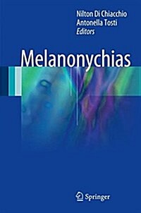 Melanonychias (Hardcover)