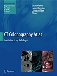 CT Colonography Atlas: For the Practicing Radiologist (Paperback, Softcover Repri)