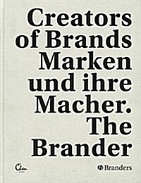 The Brander: Creators of Brands (Hardcover)