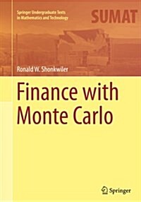Finance with Monte Carlo (Paperback, Softcover Repri)