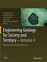 Engineering Geology for Society and Territory - Volume 4: Marine and Coastal Processes (Paperback, Softcover Repri)