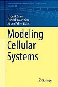 Modeling Cellular Systems (Hardcover)