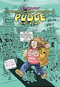 The Further Fattening Adventures of Pudge, Girl Blimp (Paperback)