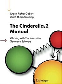The Cinderella.2 Manual: Working with the Interactive Geometry Software (Paperback, Softcover Repri)