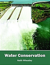 Water Conservation (Hardcover)