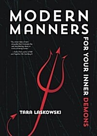 Modern Manners for Your Inner Demons (Paperback)
