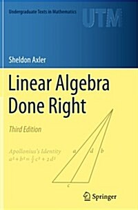 Linear Algebra Done Right (Paperback, 3, 2015)