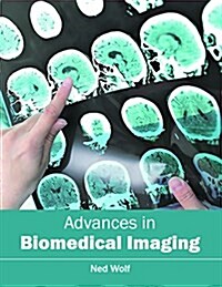 Advances in Biomedical Imaging (Hardcover)