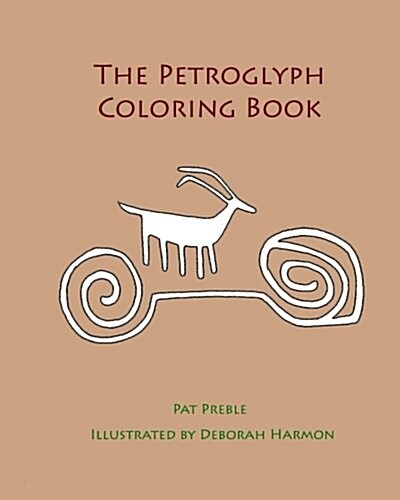 The Petroglyph Coloring Book (Paperback, CLR, CSM)