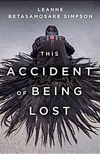 This Accident of Being Lost: Songs and Stories (Paperback)