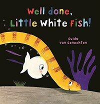 Well done, Little White Fish! 