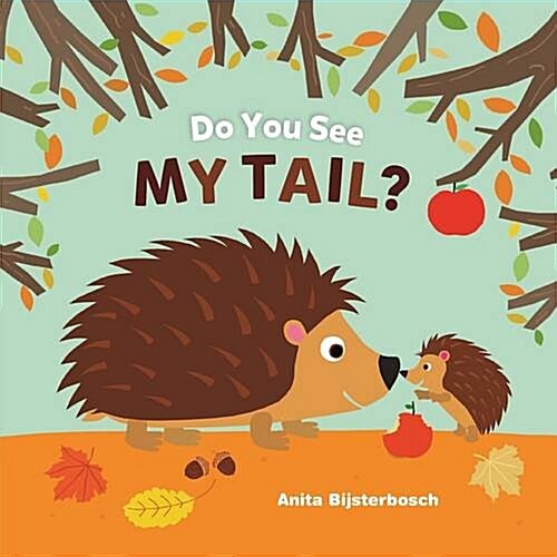 Do You See My Tail? (Hardcover)