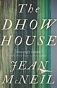 The Dhow House (Paperback)