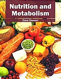 Nutrition and Metabolism (Hardcover)