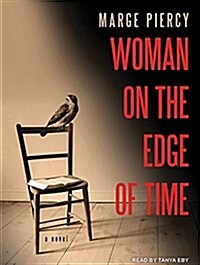 Woman on the Edge of Time (Audio CD, Unabridged)