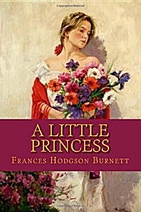 A Little Princess (Paperback)