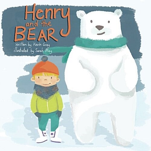 Henry and the Bear (Paperback)