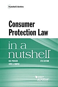 Consumer Protection Law in a Nutshell (Paperback, 4th, New)