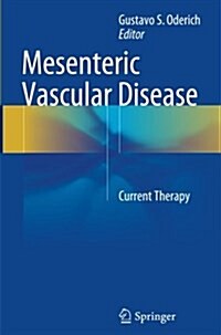 Mesenteric Vascular Disease: Current Therapy (Paperback, Softcover Repri)