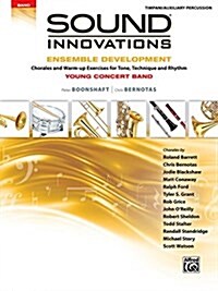 Sound Innovations for Concert Band -- Ensemble Development for Young Concert Band: Chorales and Warm-Up Exercises for Tone, Technique, and Rhythm (Tim (Paperback)