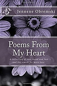 Poems From My Heart: A Collection (Paperback)