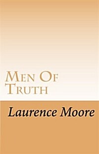 Men of Truth (Paperback)