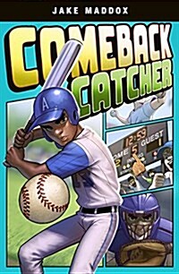 Comeback Catcher (Hardcover)