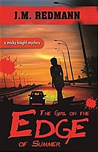 The Girl on the Edge of Summer (Paperback)