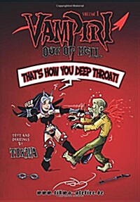 Vampiri Out of Hell: Deep Throat Edition (Paperback)