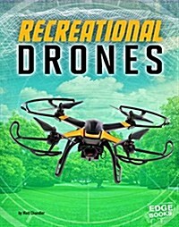 Recreational Drones (Paperback)