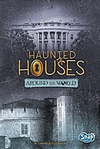 Haunted Houses Around the World (Hardcover)