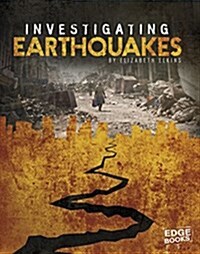 Investigating Earthquakes (Hardcover)