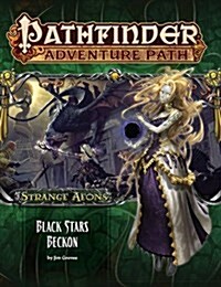 Pathfinder Adventure Path: Strange Aeons Part 6 of 6: Black Stars Beckon (Paperback)