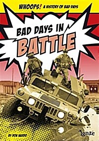 Bad Days in Battle (Hardcover)