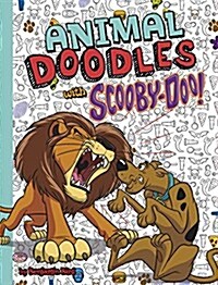 Animal Doodles with Scooby-Doo! (Hardcover)