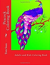 Peacock Coloring Book (Paperback, CLR, CSM)