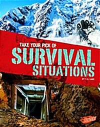 Take Your Pick of Survival Situations (Paperback)